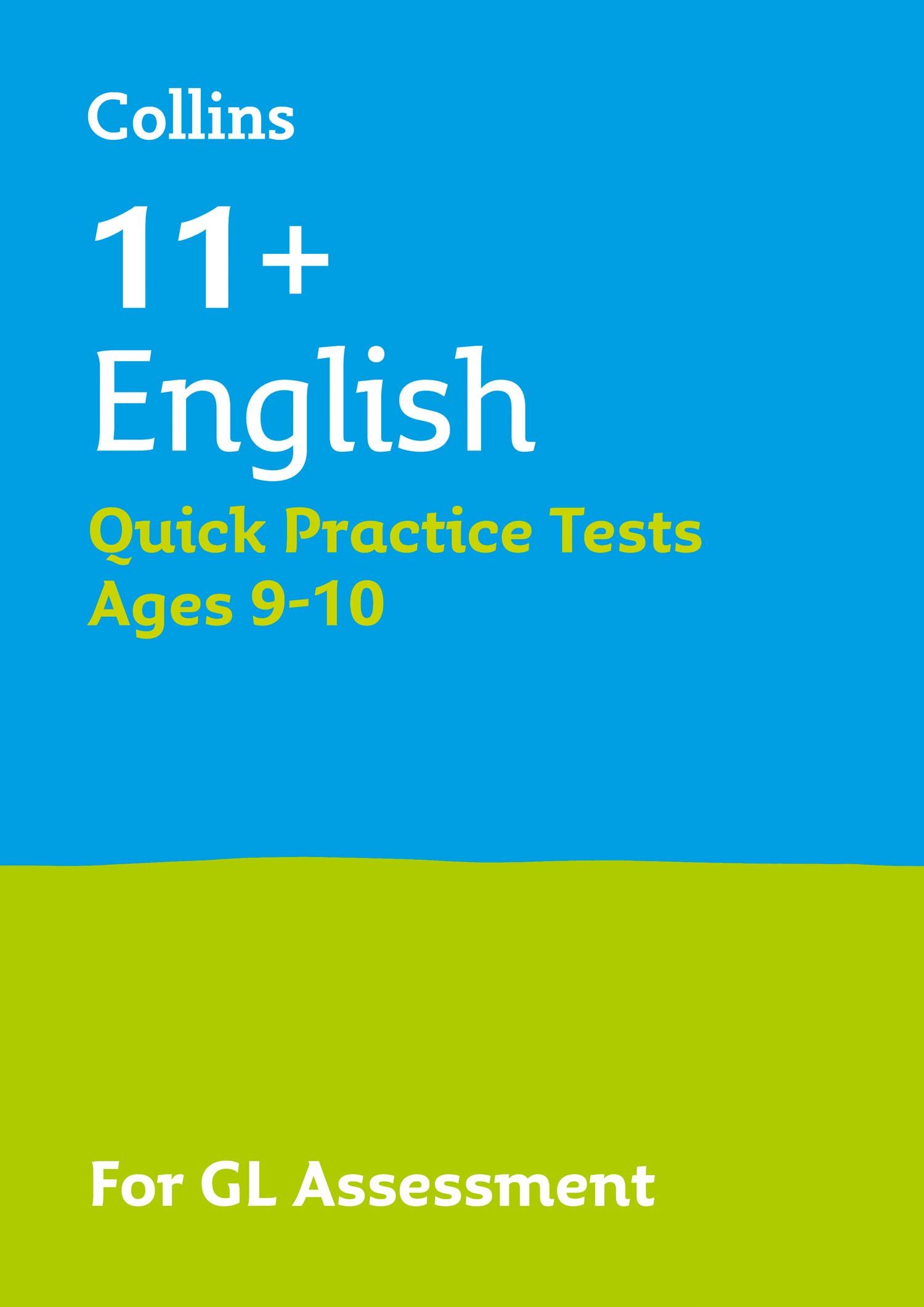 Collins 11+ Practice  11+ English Quick Practice Tests Age 910: For the 2020 GL Assessment Tests