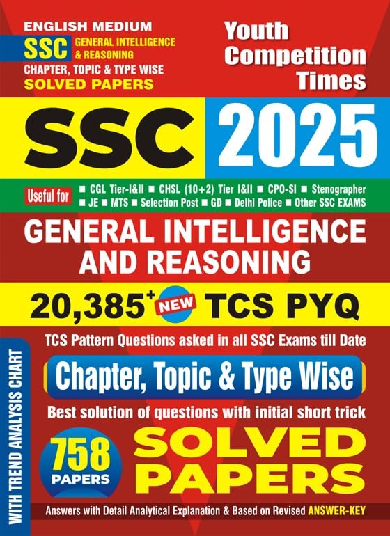 SSC General Intelligence & Reasoning Chapterwise Topic & Type wise Solved Papers 2025 English Medium