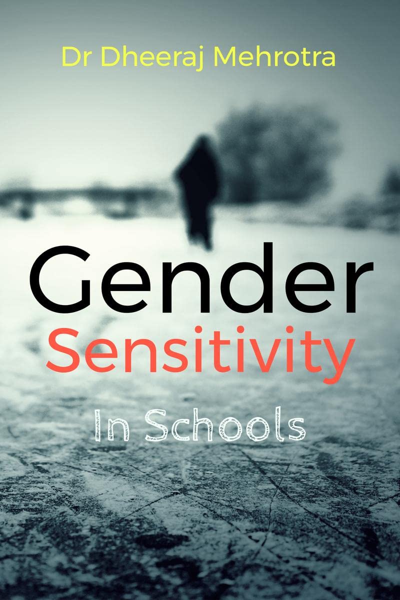 GENDER SENSITIVITY IN SCHOOLS