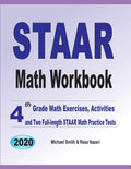 STAAR Math Workbook: 4th Grade Math Exercises, Activities, and Two FullLength STAAR Math Practice Tests