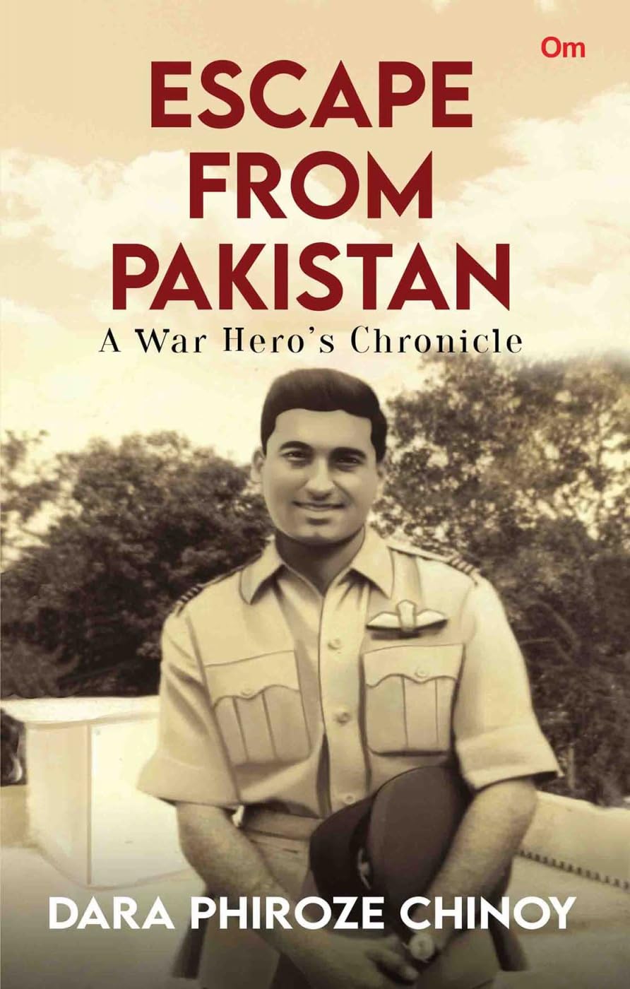 Escape from Pakistan: A War Heros Chronicle