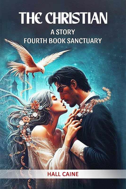 The Christian A Story Fourth Book Sanctuary