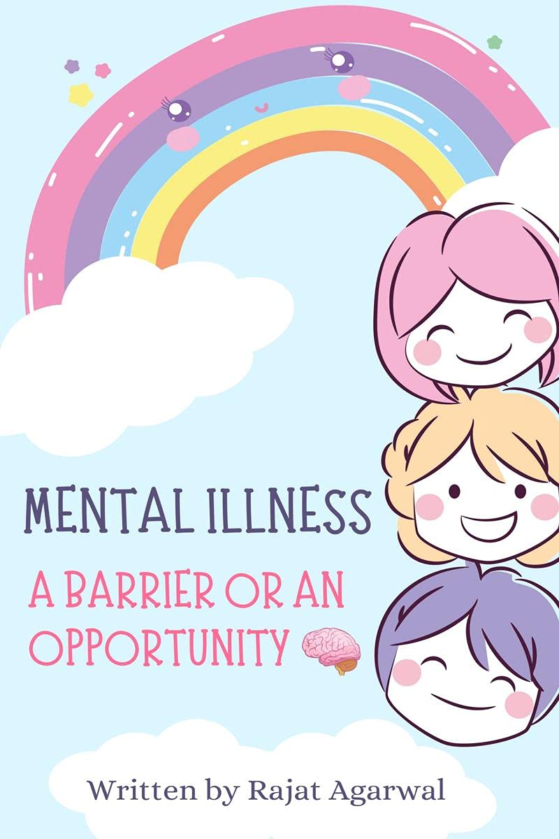 Mental Illness  A Barrier Or An Opportunity