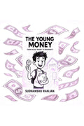 The Young Money: From Pocket Money To Prosperity