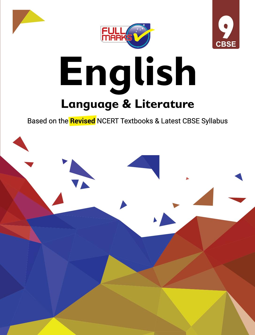 English Language And Literature (Based On Ncert Textbooks: Beehive & Moments) Class 9  Cbse  Examination 202223