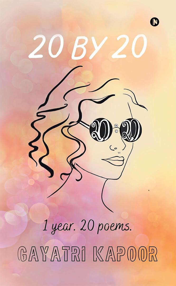 20 By 20 : 1 Year. 20 Poems.