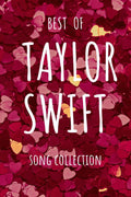 Best Of Taylor Swift : Song Collection