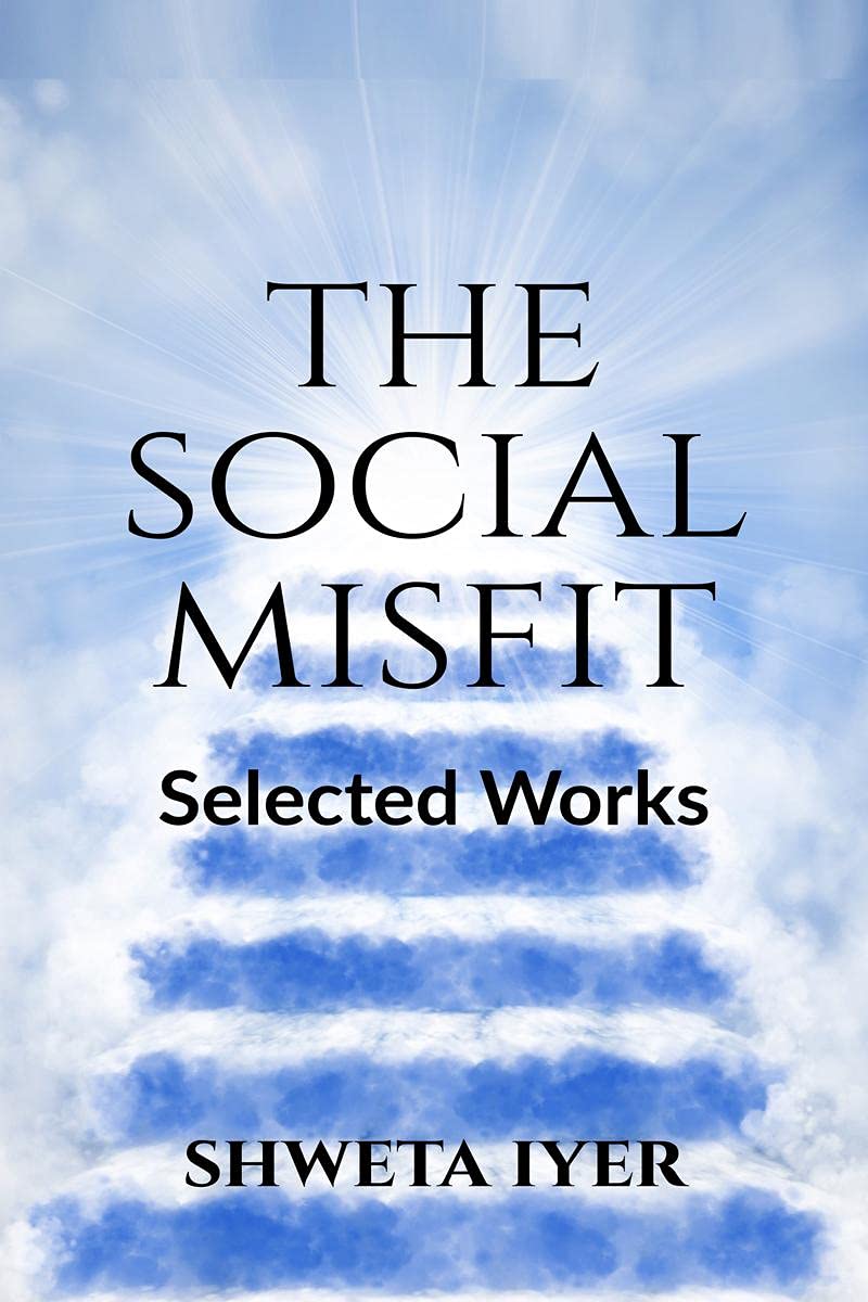 The Social Misfit  : Selected Works