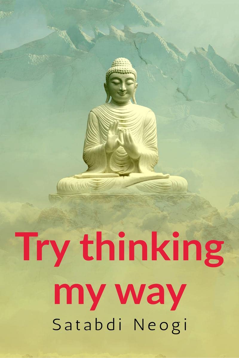 Try thinking my way: comprises ten compositions