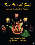 Deja Vu with Food: From my Grandmothers Kitchen