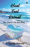 Heal Feel Reveal: Your Dua is One Kun Away....
