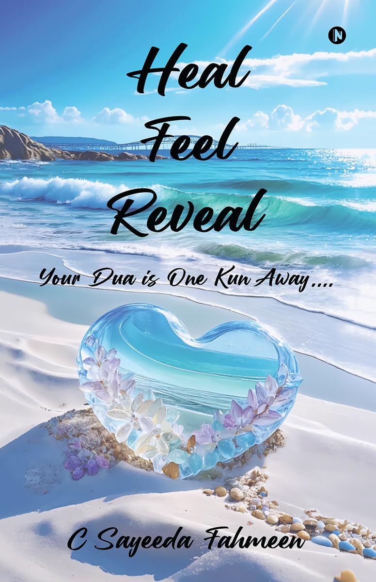 Heal Feel Reveal: Your Dua is One Kun Away....