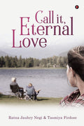 Call It, Eternal Love