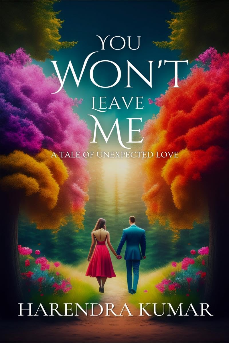 You WonT Leave Me.