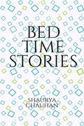 BED TIME STORIES : 10 CHAPTER