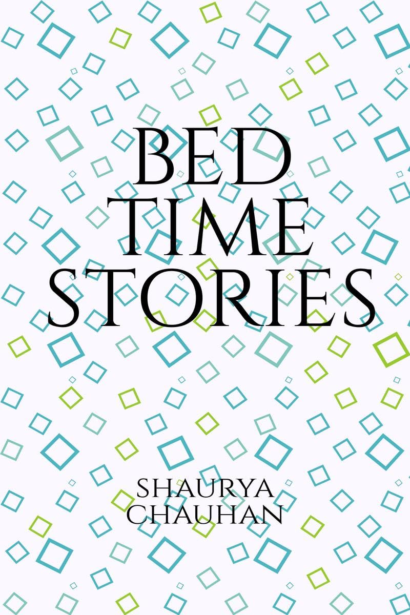 BED TIME STORIES : 10 CHAPTER