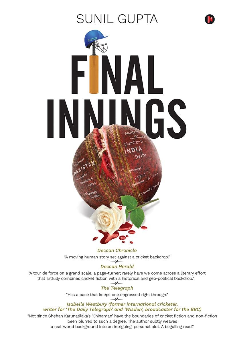 Final Innings : A Voyage Deep Into Uncharted Waters, Set In The World Of Cricket