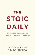THE STOIC DAILY : Stillness in a World Thats Terminally Online