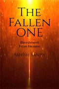 The Fallen One : Banishment From Heaven