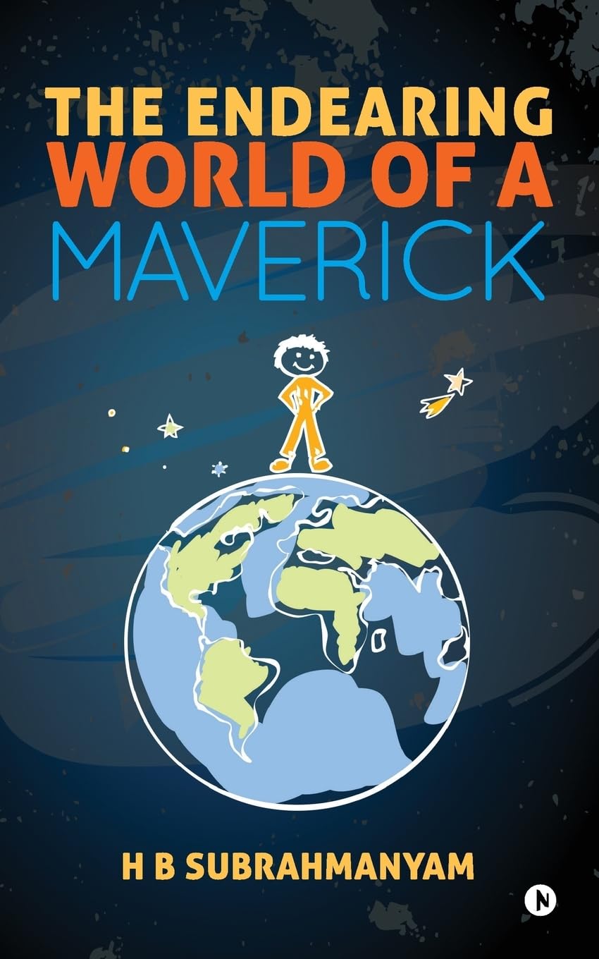 The Endearing World of a Maverick