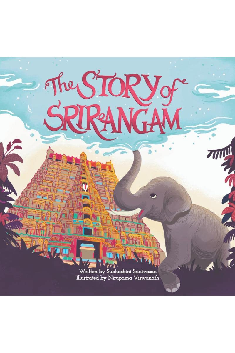 The Story Of Srirangam