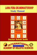 Lama Fera Grandmastership Manual : Holistic Health