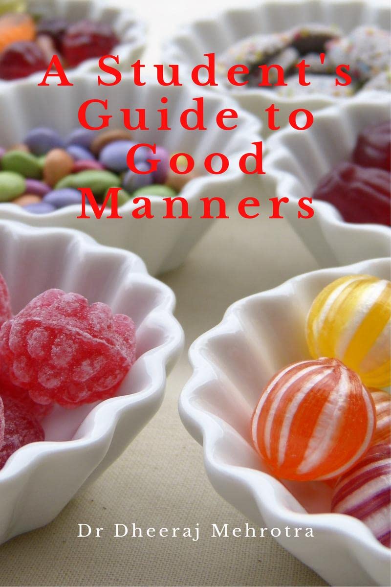 A Students Guide to Good Manners