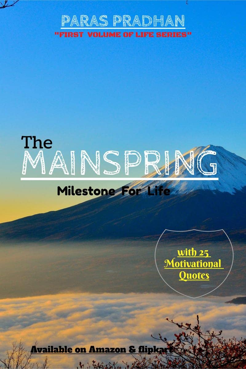 The Mainspring : Milestone For Life