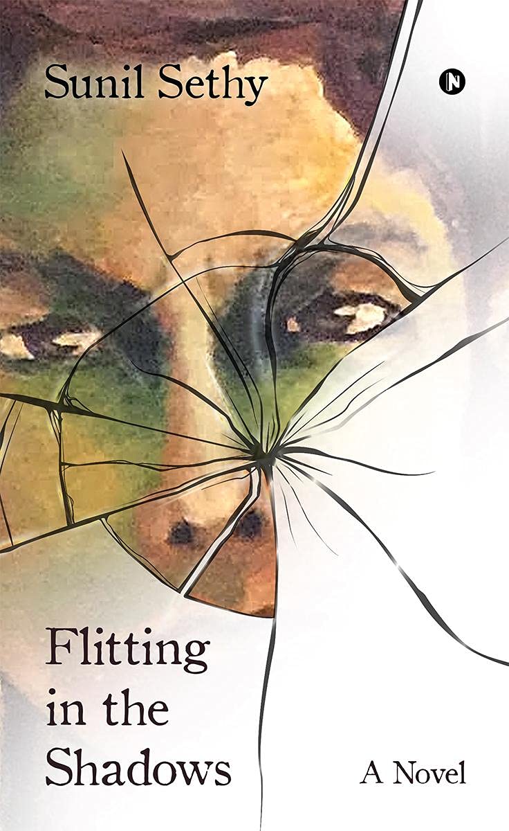 Flitting In The Shadows : A Novel