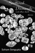Scattered Diamonds And Other Short Stories