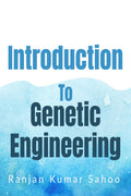 Introduction To Genetic Engineering