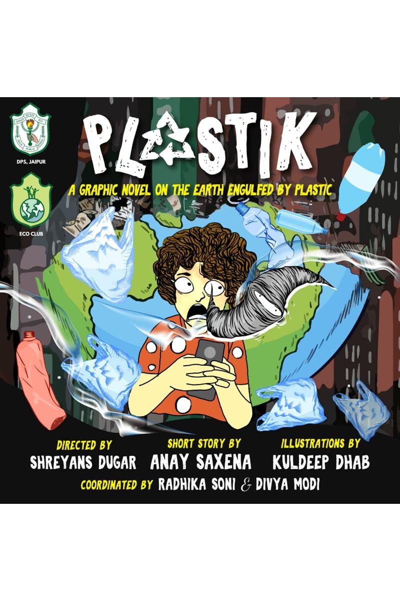 Plastik : A graphic novel on the earth engulfed by plastic