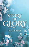 Story Of Glory