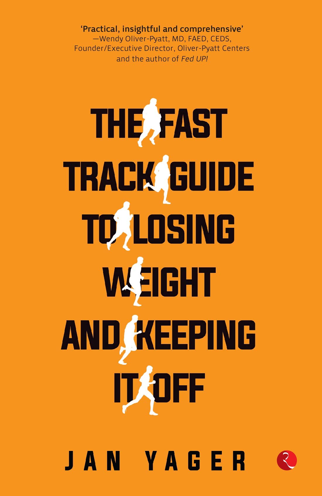 The Fast Track Guide To Losing Weight And Keeping It Off
