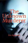 The Unknown Murderer