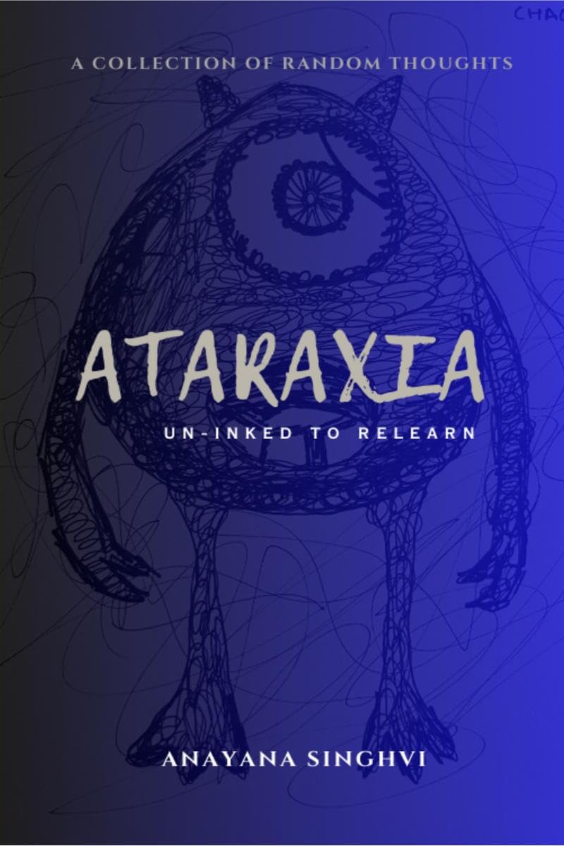 ATARAXIA : UNINKED TO RELEARN