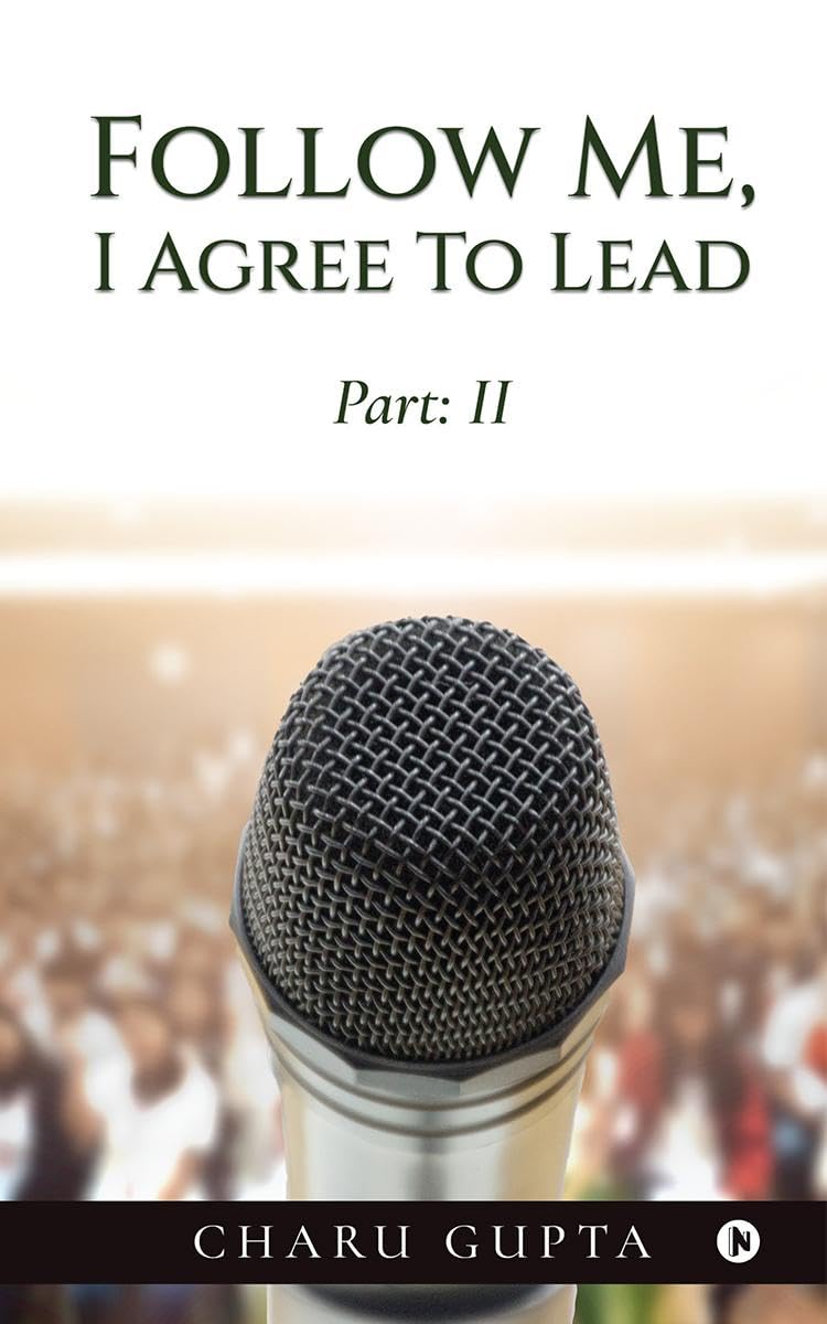 Follow me, I agree to lead : Part 2