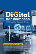 Digital Transformation: A Playbook for Boards & CSuite
