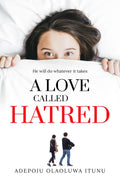 A Love Called Hatred