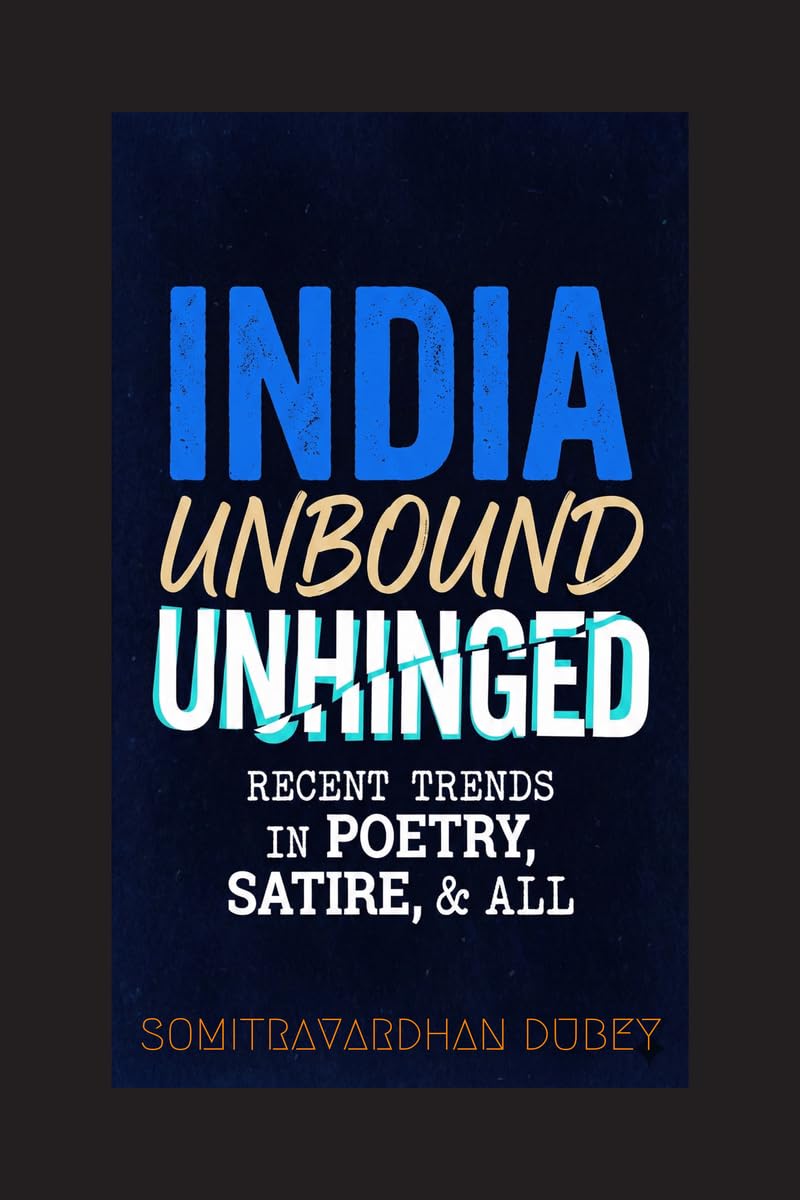 INDIA  UNBOUND UNHINGED