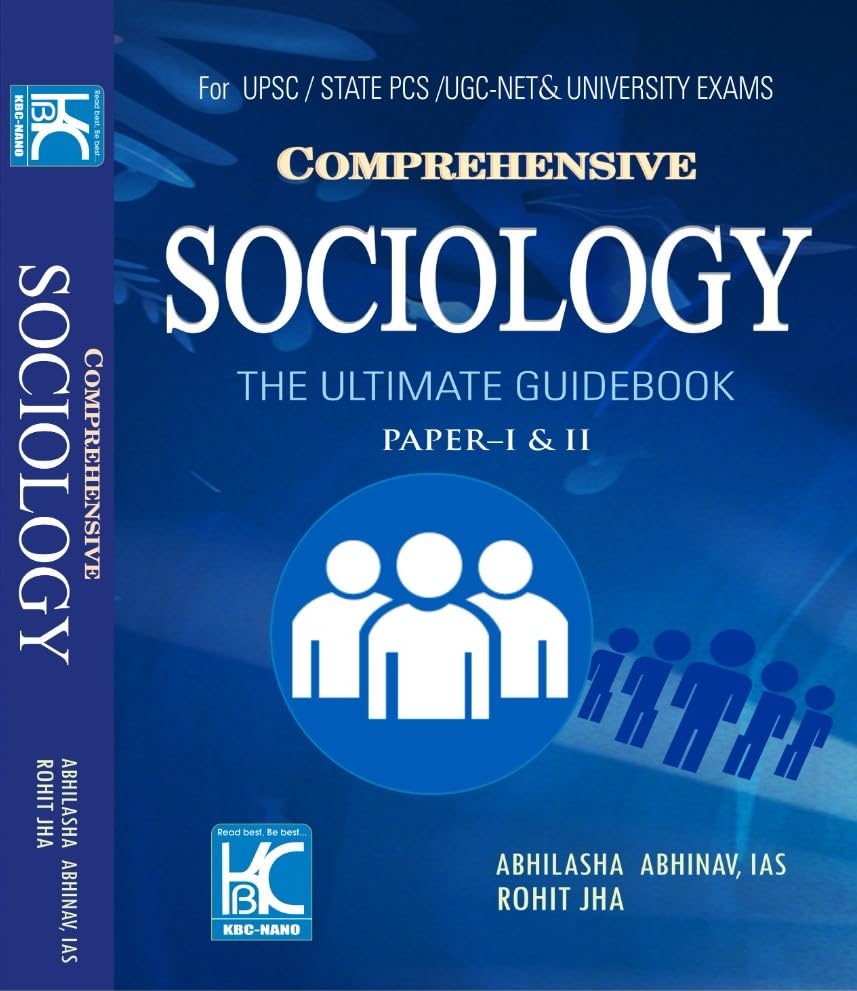 Comprehensive Sociology (Paper 1 & 2) | The Complete Guidebook | Abhilasha Abhinav, Ias, Rohit Jha