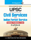 UPSC: Civil Services & Indian Forest Service (Comm. Prelim.) PaperII Exam Guide