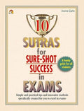 10 Sutras for SureShot Success in Exams