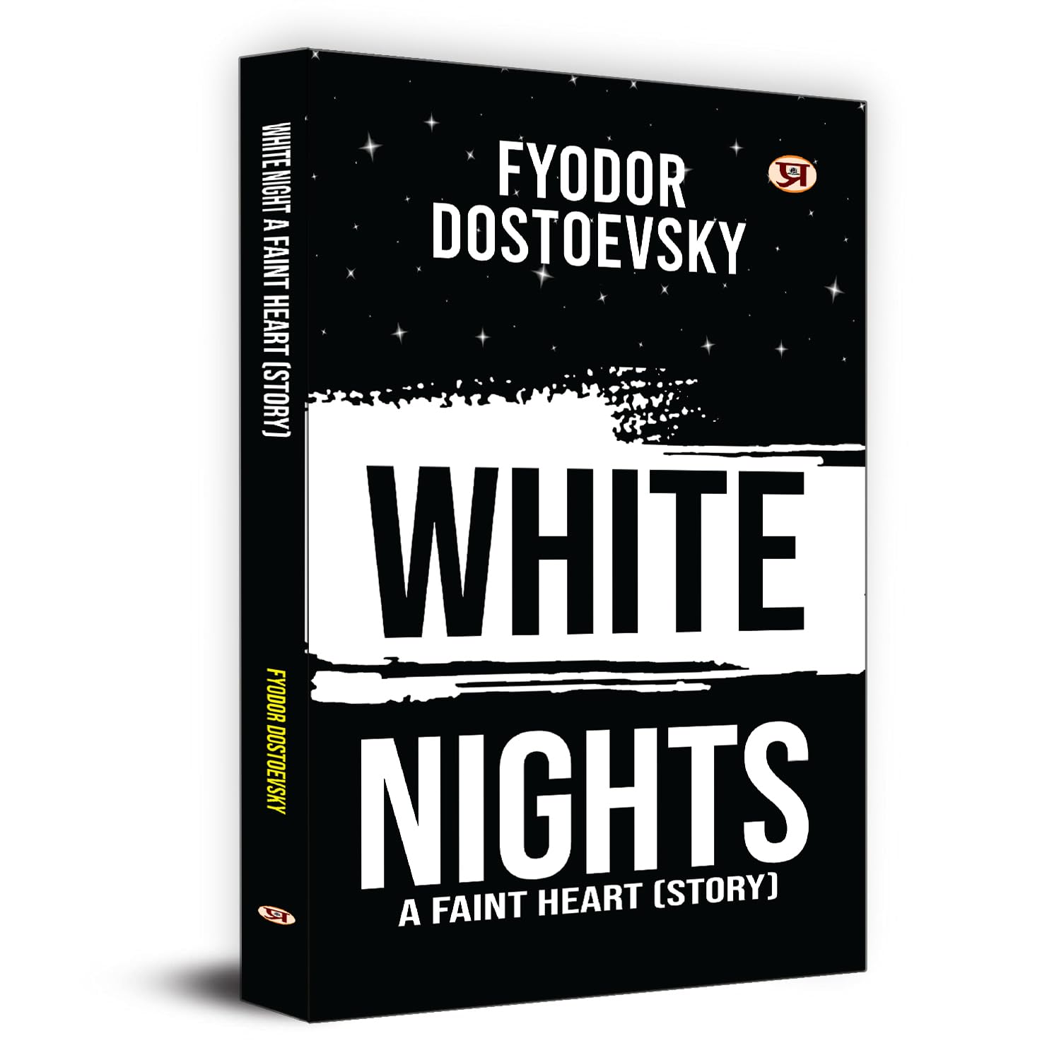 White Nights | The Timeless Short Story of Love and Longing by Fyodor Dostoevsky | Philosophical and Romantic Fiction [Premium P