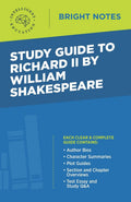 Study Guide To Richard Ii By William Shakespeare (Bright Notes)