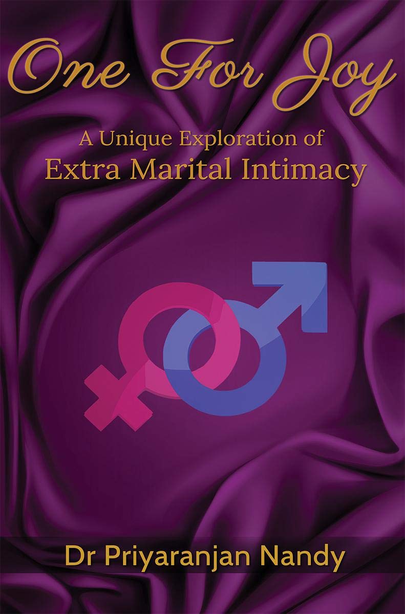 One For Joy : A Unique Exploration Of Extra Marital Intimacy