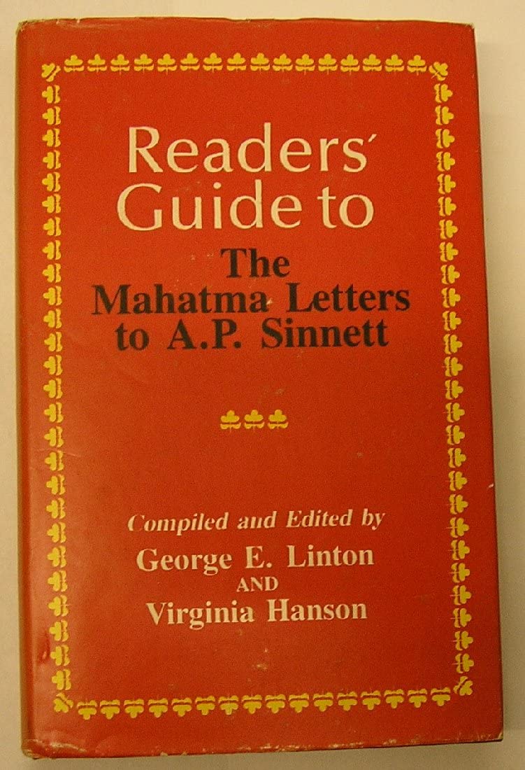 Readers Guide to the Mahatma Letters to A.P.Sinnett