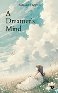 A Dreamers Mind