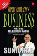 Mind Your Own Business  Part One: The Building Blocks