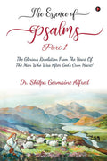 The Essence of Psalms : Part 1